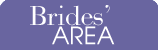 Brides' Area